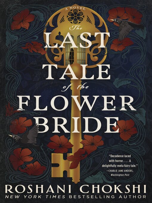 Title details for The Last Tale of the Flower Bride by Roshani Chokshi - Wait list